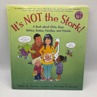 It's Not The Stork (hardcover)