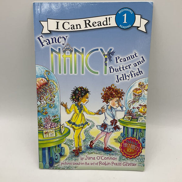 Fancy Nancy: Peanut Butter & Jellyfish (paperback)