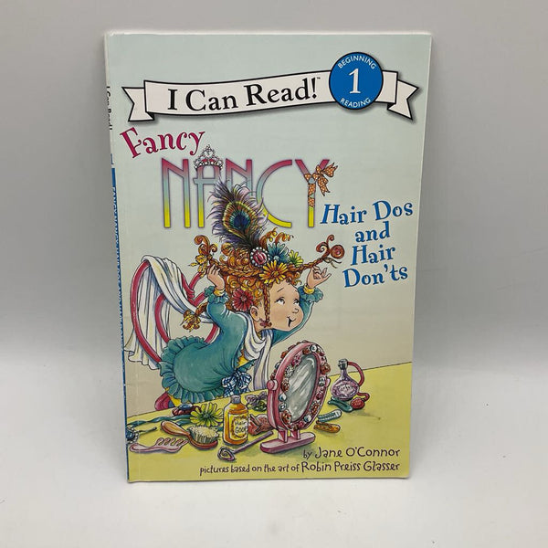Fancy Nancy: Hair Dos And Hair Don'ts (paperback)