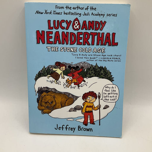 Lucy & Andy Neanderthal: The Stone Cold Age (paperback)