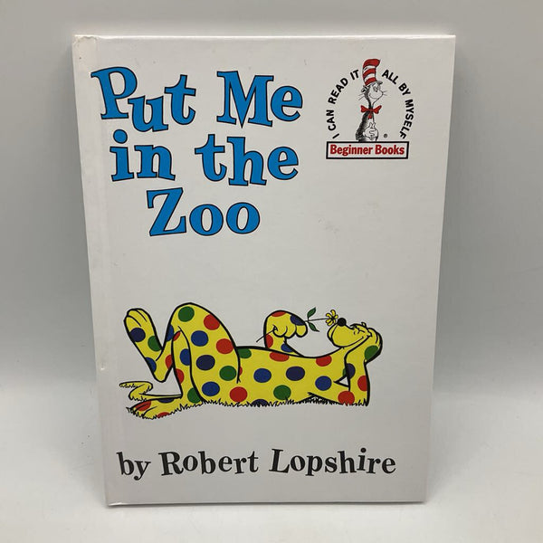 Put Me in the Zoo (hardcover)