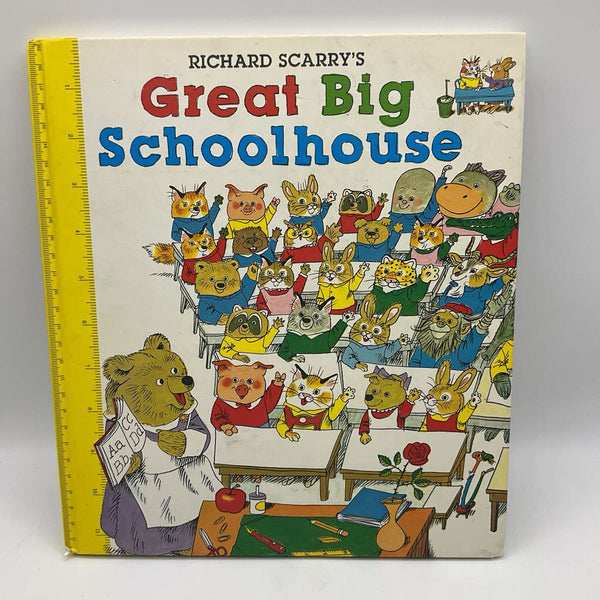 Richard Scarry's Great Big Schoolhouse (hardcover)