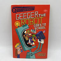 Geeger The Robot Goes To School (paperback)
