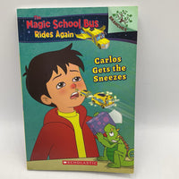 The Magic School Bus Rides Again: Carlos Gets The Sneezes (paperback)