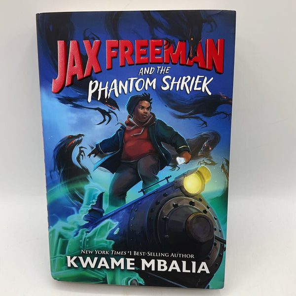 Jax Freeman And The Phantom Shriek (hardcover)