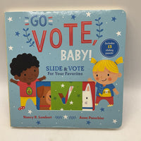 Go Vote Baby (boardbook)