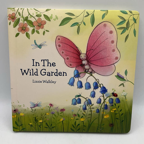 In the Wild Garden (boardbook)