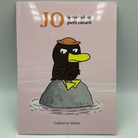 Jo Le Tres Vilian Petit Canard (paperback)