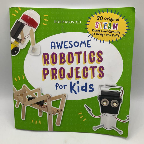 Awesome Robotic Projects For Kids (paperback)