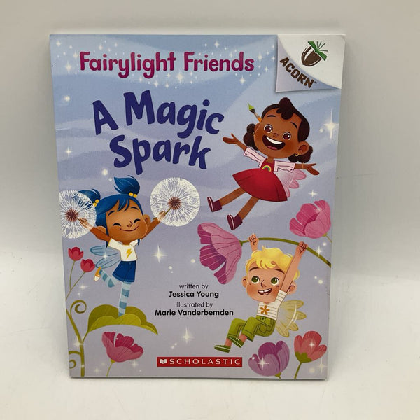 Fairylight Friends A Magic Spark