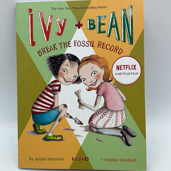 Ivy + Bean Break The Fossil Record (paperback)