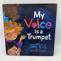 My Voice Is A Trumpet (hardcover)