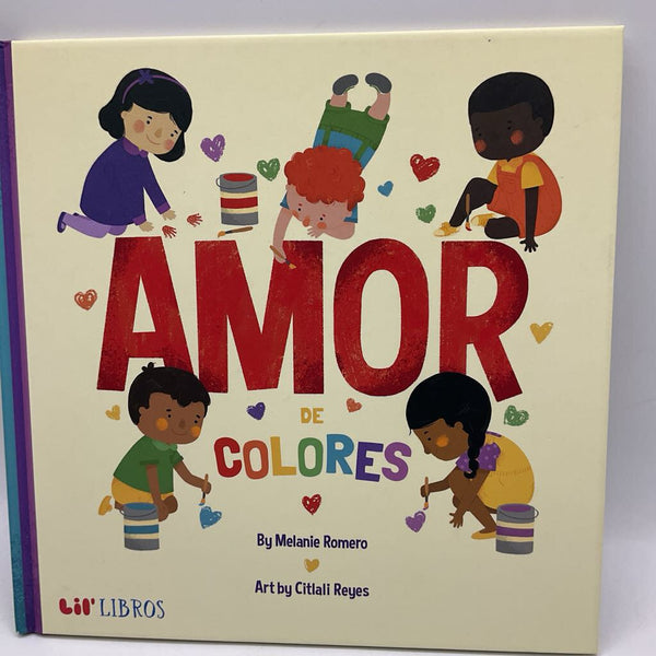 Amor De Colores (hardcover)