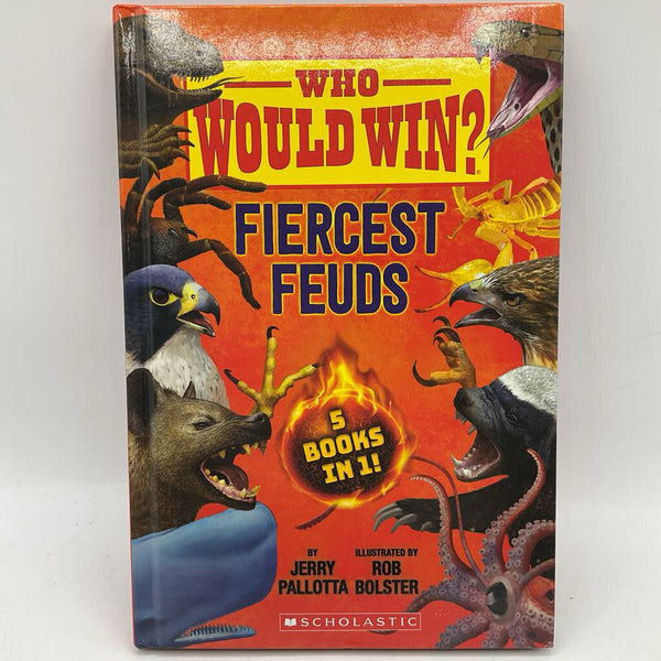 Who Would Win? Fiercest Feuds (hardcover)
