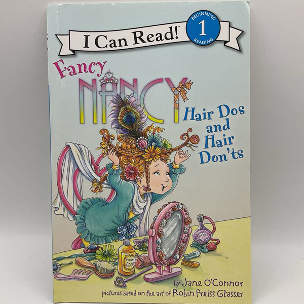 Fancy Nancy: Hair Do's And Hair Dont's (paperback)