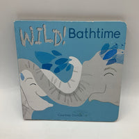 Wild Bath Time (boardbook)