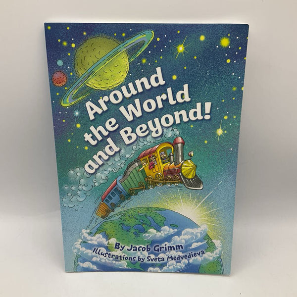 Around The World And Beyond (paperback)