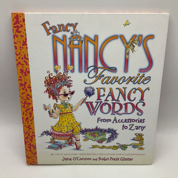 Fancy Nancy Favorite Fancy Words (hardcover)