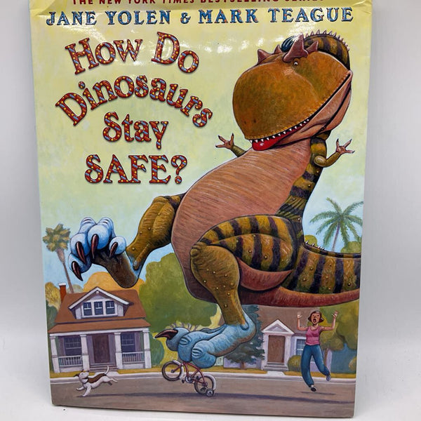 How Do Dinosaurs Stay Safe (hardcover)