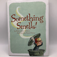 Something Smells (hardcover)