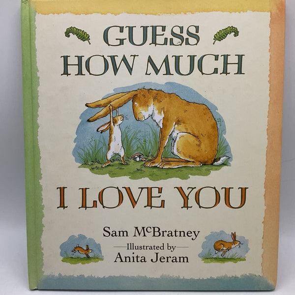 Guess How Much I Love You (hardcover)
