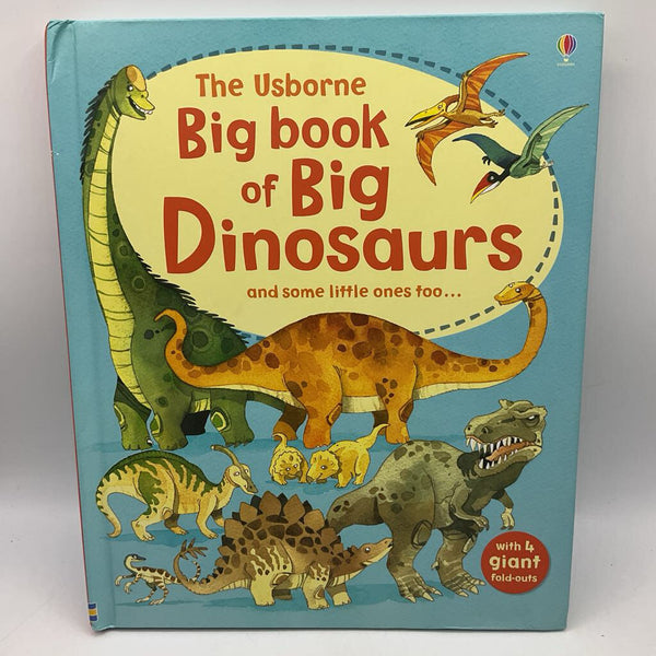 The Usborne Big Book Of Dinosaurs (hardcover)
