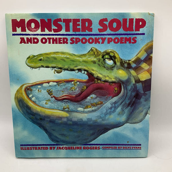 Monster Soup And The Other Spooky Poems (hardcover)