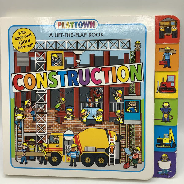 Construction A Lift-The-Flap Book (board book)
