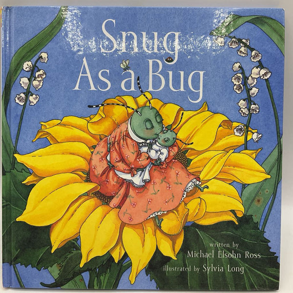 Snug As A Bug (hardcover)