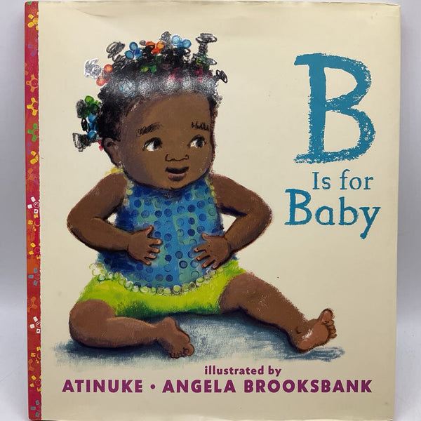 B Is For Baby (hardcover)