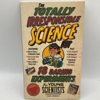 The Totally Irresponsible Science Kit (paperback)