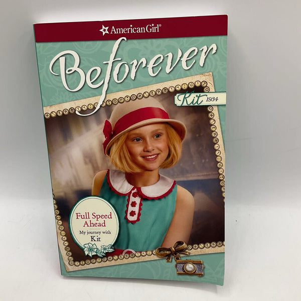 American Girl Beforever Kit Full Speed Ahead (paperback)
