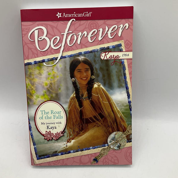 American Girl Beforever Kaya The roar Of The Falls (paperback)