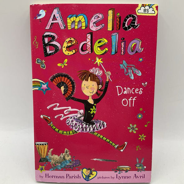 Amelia Bedelia Dances Off (paperback)