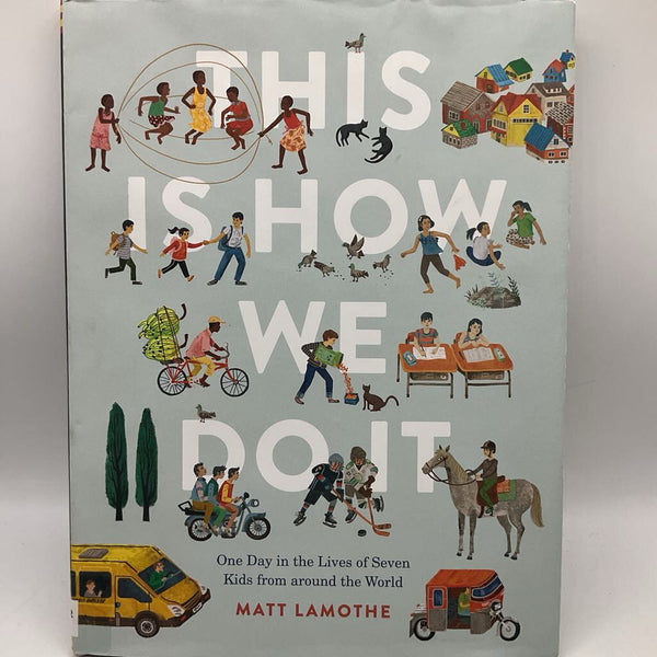 This Is How We Do It (hardcover)