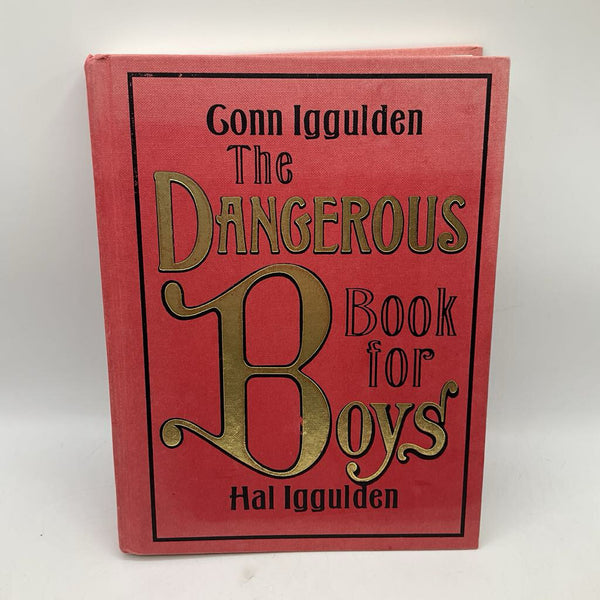 The Dangerous Book For Boys (hardcover)