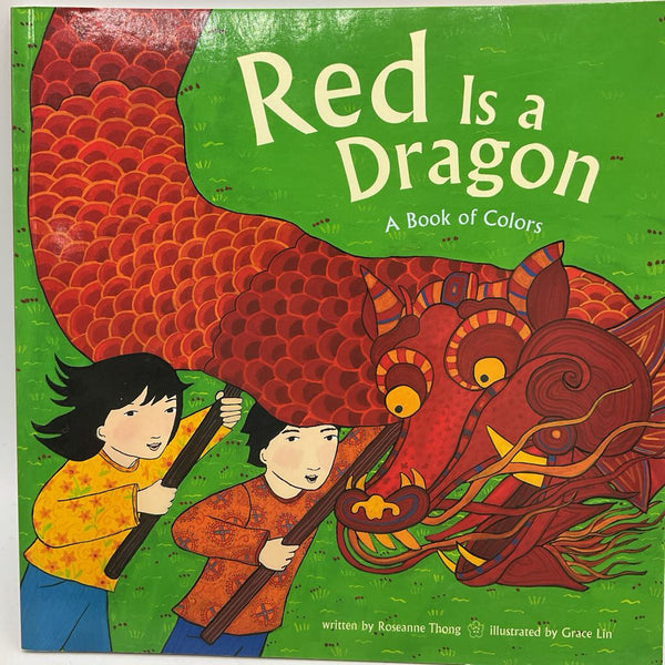 Red Is A Dragon A Book Of Colors (paperback)