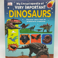 My Encyclopedia Of Very Important Dinosaurs (hardcover)