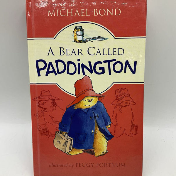 A Bear Called Paddington (hardcover)