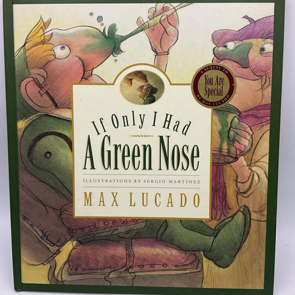 If Only I Had A Green Nose (hardcover)
