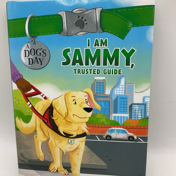I Am Sammy, Trusted Guide (hardcover)