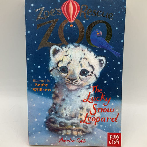Zoes Rescue Zoo: The Lucky Snow Leopard (paperback)