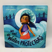 We Are Water Protectors (Hardcover)