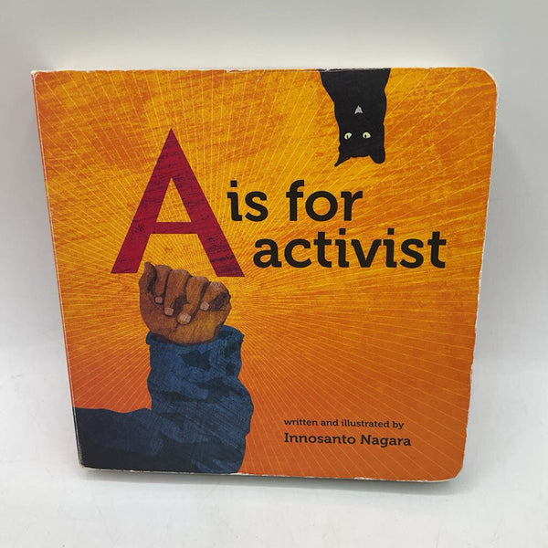 A Is For Activist (Boardbook)