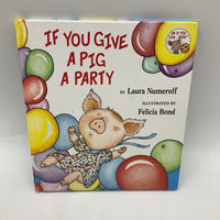 If You Give A Pig A Party (Hardcover)