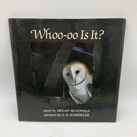 Whoo-oo Is It (hardcover)