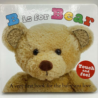 B Is For Bear (boardbook)