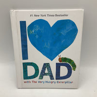 I Love Dad With The Very Hungry Caterpillar (hardcover)