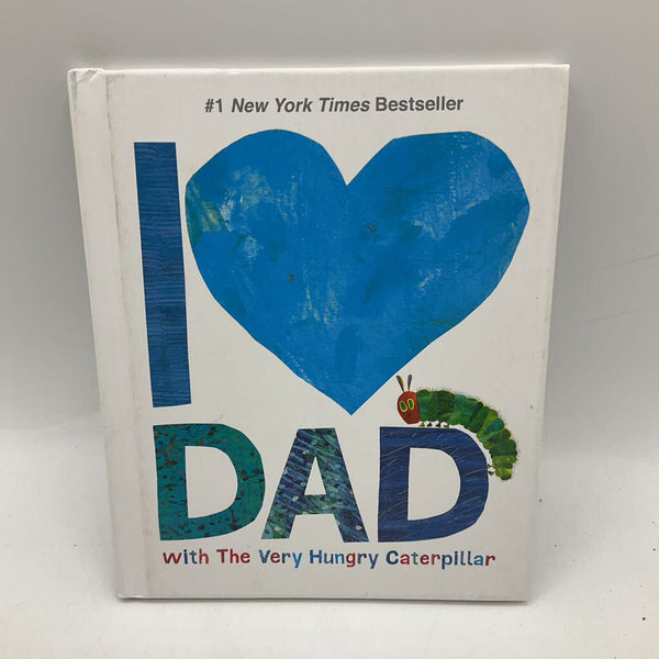 I Love Dad With The Very Hungry Caterpillar (hardcover)