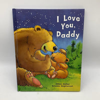 I Love You Daddy (hardcover)